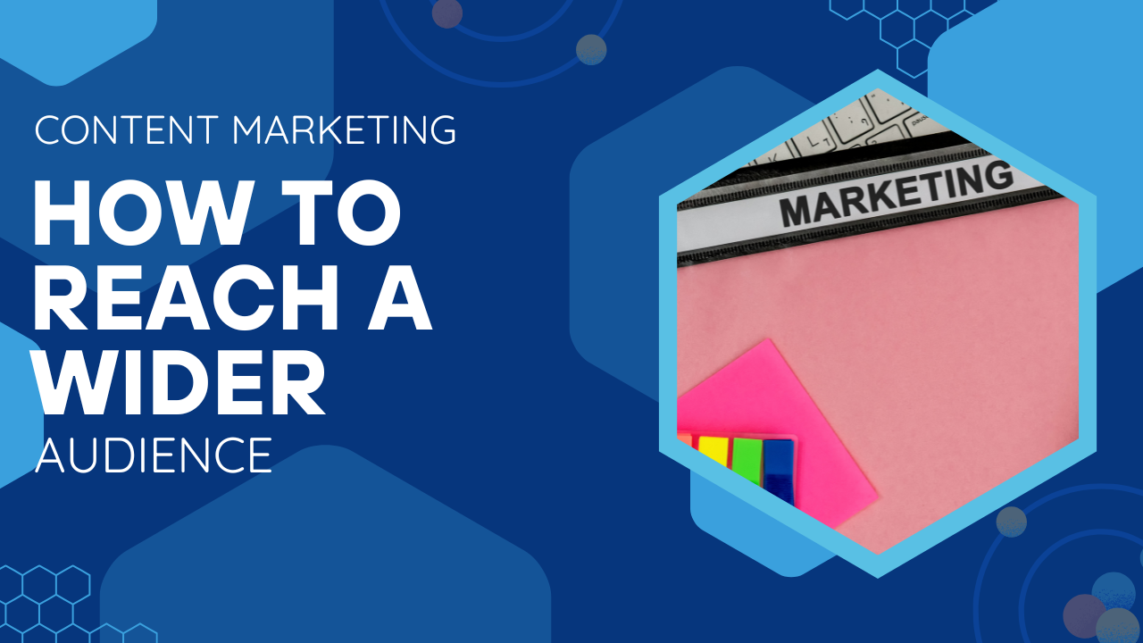 Content Marketing for Business Professionals How to Reach a Wider Audience