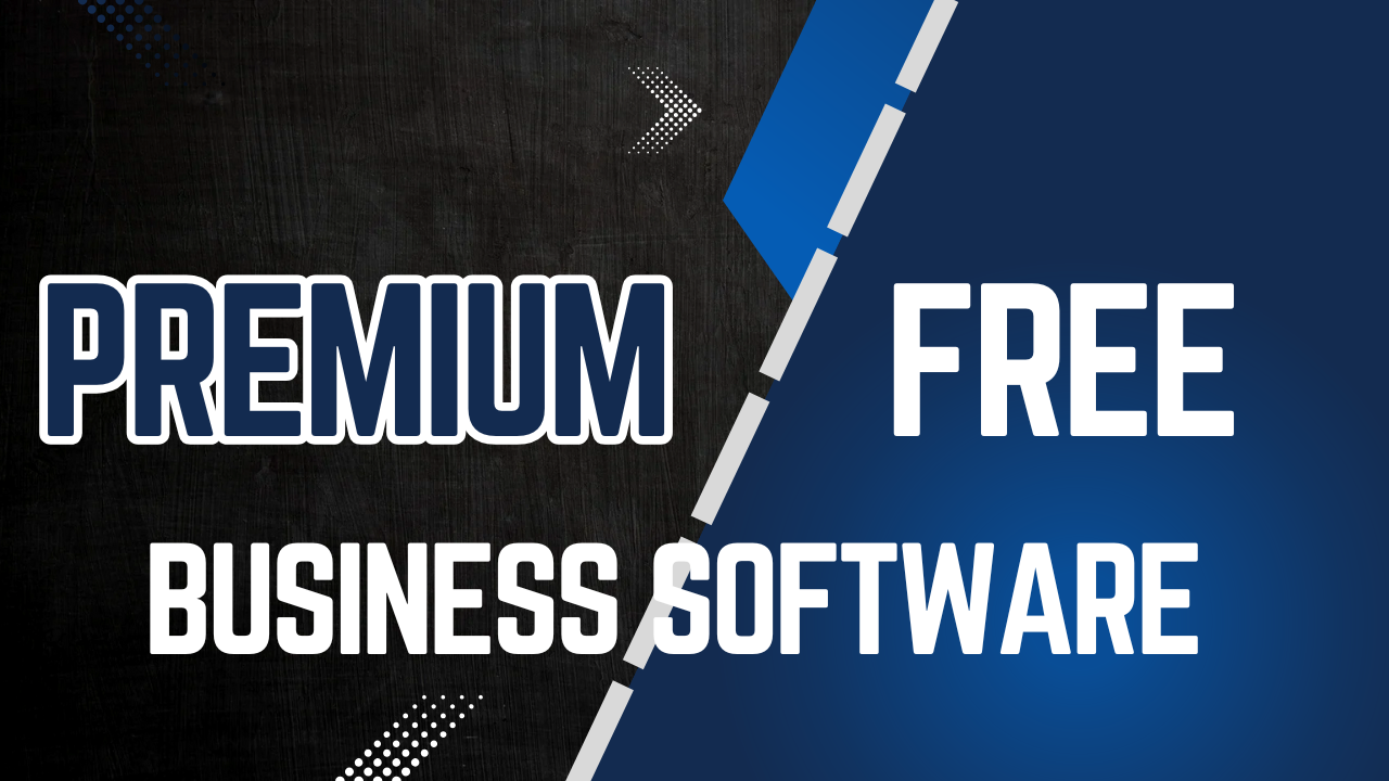 premium vs free business software
