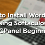 How to Install WordPress Using Softaculous