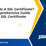 what-is-a-ssl-certificate-a-comprehensive-guide-about-ssl-certificate