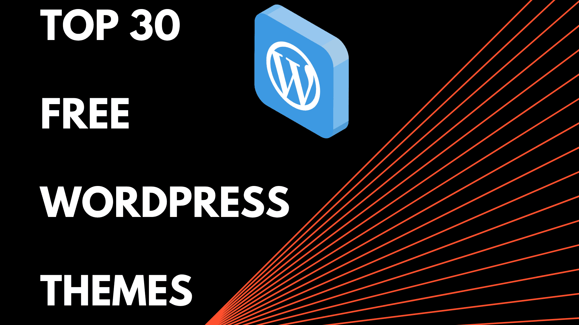 best 30 free themes on wordpress