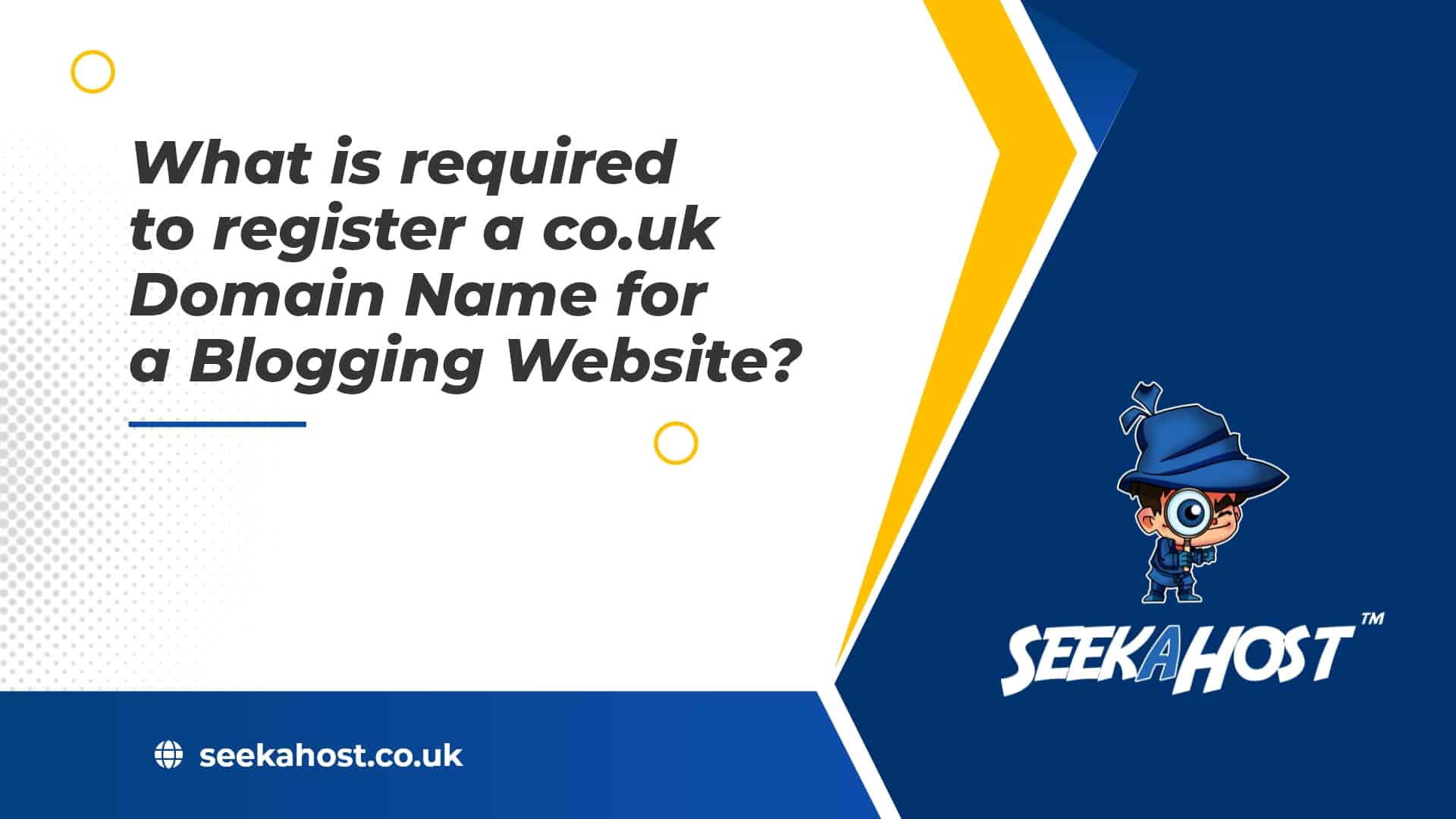 what-is-required-to-register-a-co.uk-domain-name-for-a-blogging-website