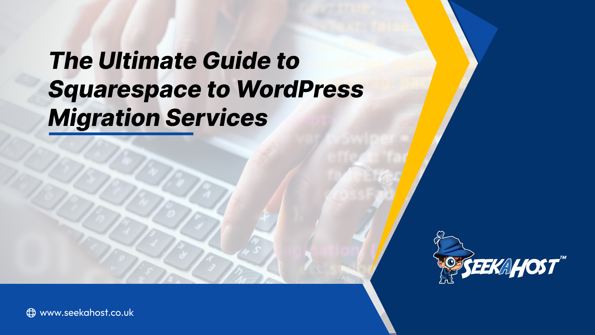 The Ultimate Guide to Squarespace to WordPress Migration Services